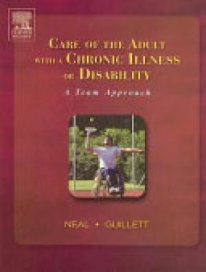 Care of the Adult with a Chronic Illness Or Disability