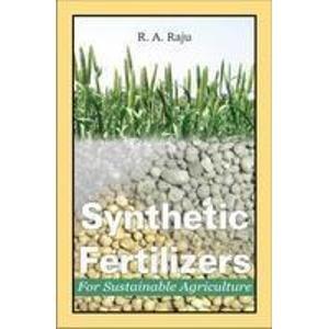 Synthetic Fertilizers For Sustainable Agriculture
