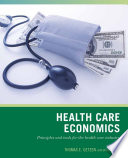 Wiley Pathways Health Care Economics