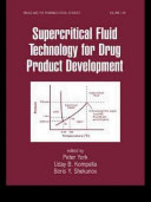 Supercritical Fluid Technology for Drug Product Development
