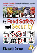 Internet Guide to Food Safety and Security