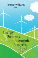 Energy Diversity for Economic Progress