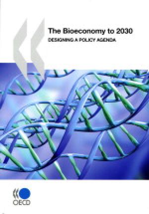 The Bioeconomy to 2030 Designing a Policy Agenda